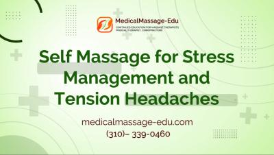 Self Massage for Stress management and Tension headaches