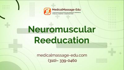 Neuromuscular Reeducation